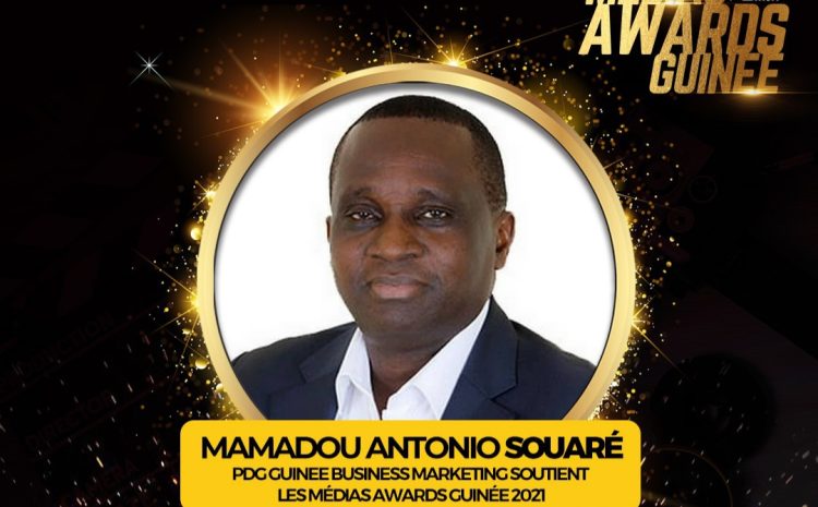 MEDIAS AWARDS GUINÉE : le Groupe  Business Marketing  « GBM » d’Antonio Souaré est le sponsor Officiel