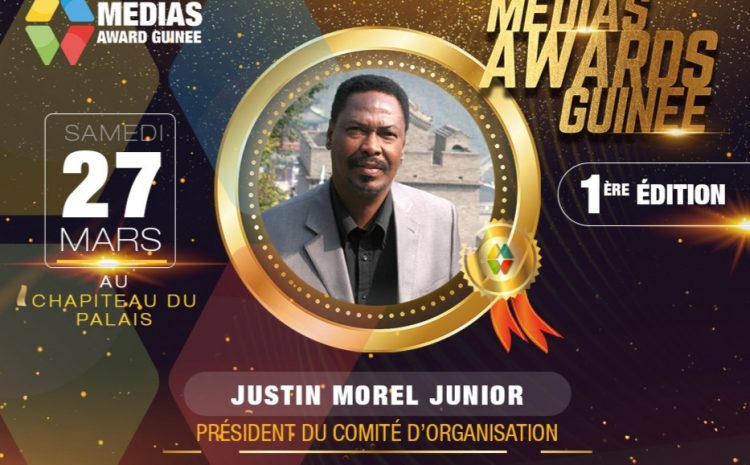  Publication de la liste des Nominés : important communiqué du Comité d’organisation des MEDIAS AWARDS GUINÉE